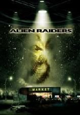 Alien Raiders - Film: Subtitrare: Info: E la sf�rsitul anului - MoViEs